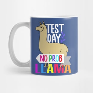 Test Day No Prob Llama Mug